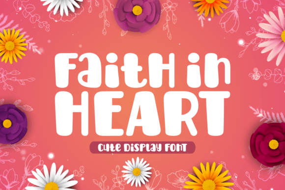 Faith in Heart Font for Joyful Craft Projects