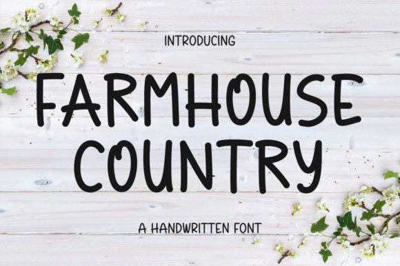 Farmhouse Country Font for Romantic Editorial Projects