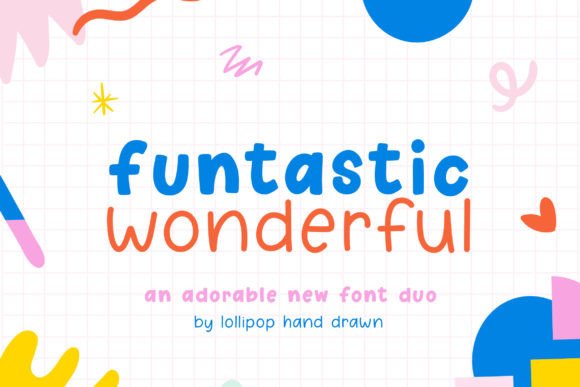 Funtastic Wonderful Font for Eye-Catching Campaigns