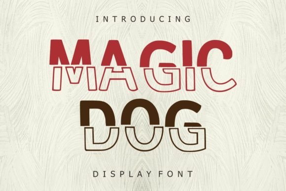 Magic Dog Font for Eye-Catching Campaign Designs