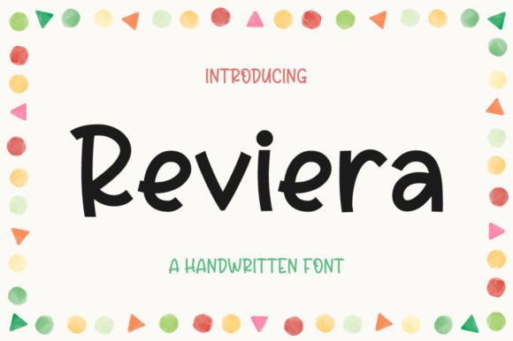 Reviera: A Handwritten Font for Romantic Design Projects